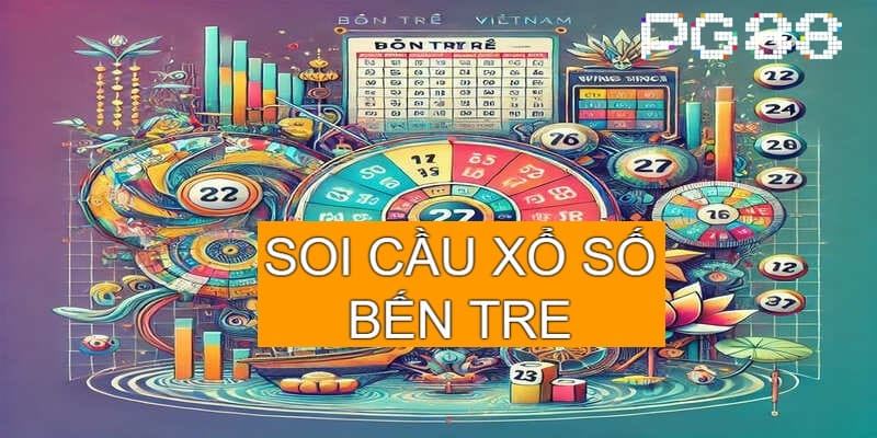 Soi cầu xổ số bến tre