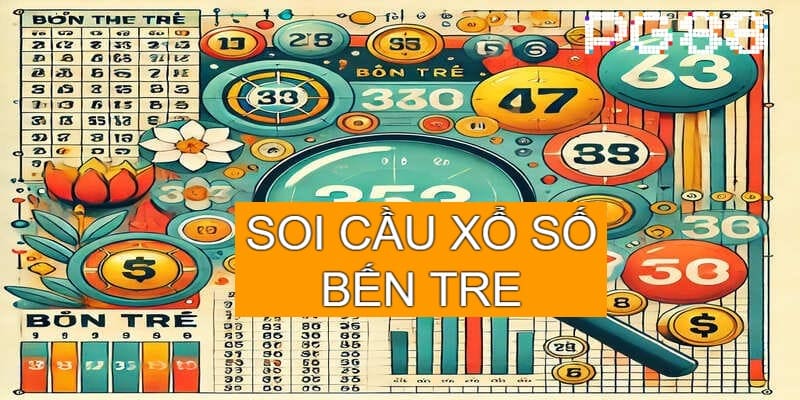 Lưu ý soi cầu xổ số bến tre